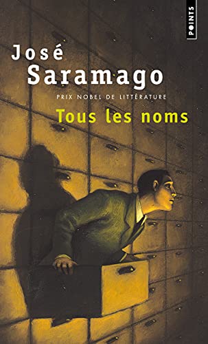 Tous les noms (9782020484930) by Saramago, JosÃ©