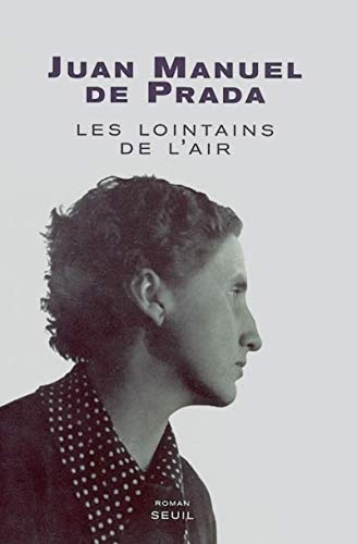 Stock image for LES LOINTAINS DE L'AIR. A LA RECHERCHE D'ANA MARIA MARTINEZ SAGI for sale by VILLEGAS