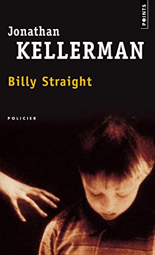 Imagen de archivo de Billy Straight [Pocket Book] Kellerman, Jonathan a la venta por LIVREAUTRESORSAS