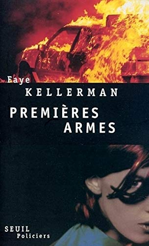 PremiÃ¨res Armes (9782020486538) by Kellerman, Faye