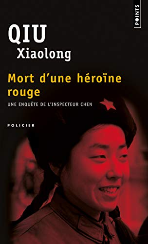 Imagen de archivo de Mort d'une H'Rone Rouge. une Enqute de l'Inspecteur Chen a la venta por Better World Books