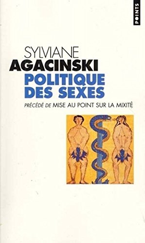 Stock image for Politique des sexes prcd de Mise au point sur la mixit for sale by Ammareal