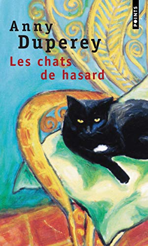 Beispielbild fr Les Chats de hasard zum Verkauf von books-livres11.com