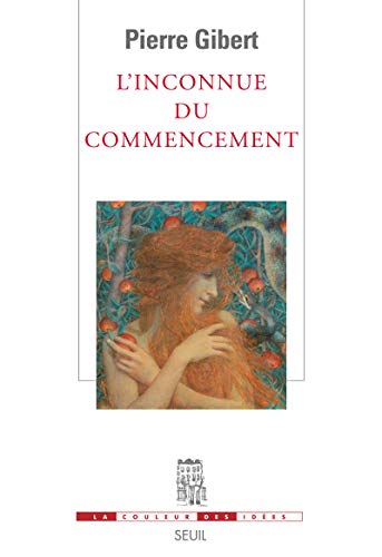 Stock image for L'Inconnue du commencement for sale by Ammareal