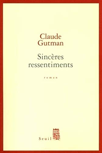 Beispielbild fr Sinc res ressentiments [Paperback] Gutman, Claude zum Verkauf von LIVREAUTRESORSAS