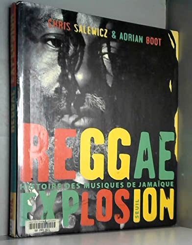 Imagen de archivo de Reggae explosion : histoire des musiques de Jamaque a la venta por medimops