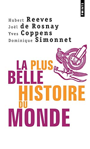 Beispielbild fr La Plus belle histoire du monde. Les secrets de nos origines 2023-542 (Points documents) zum Verkauf von Des livres et nous