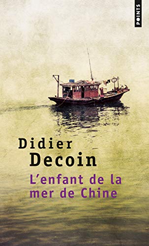 9782020505802: L'Enfant de la mer de Chine (Points)