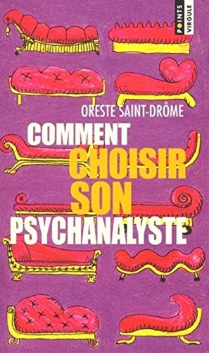 Stock image for Comment choisir son psychanalyste for sale by medimops