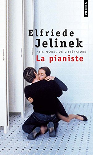 La Pianiste - Jelinek, Elfriede