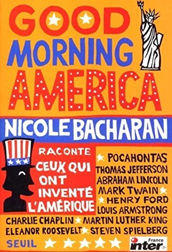9782020509206: Good morning America : Ceux qui ont invent l'Amrique
