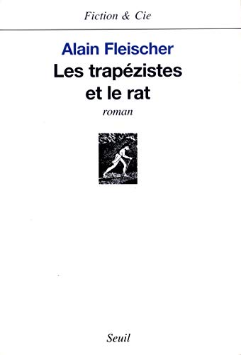 Beispielbild fr Les Trapzistes et le rat [Broch] zum Verkauf von secretdulivre