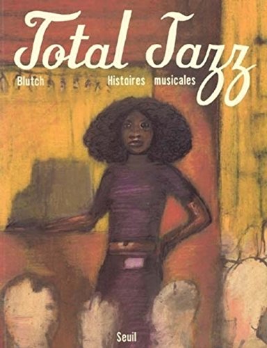 9782020509381: Total Jazz: Histoires musicales