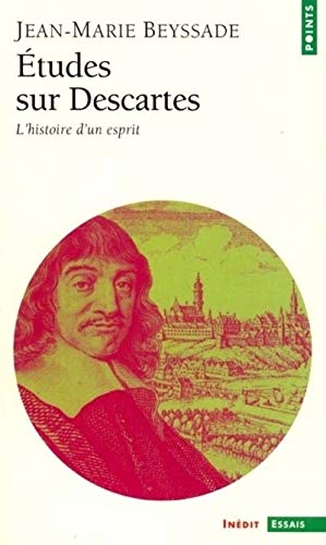 Stock image for Etudes Sur Descartes : L'histoire D'un Esprit for sale by RECYCLIVRE