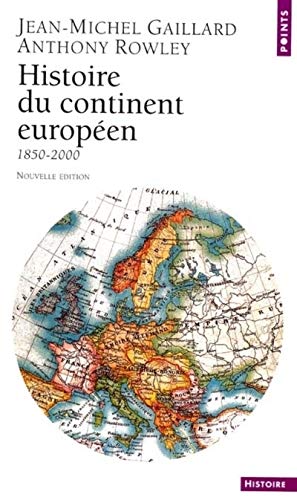 9782020510394: Histoire du continent europen (1850-2000) (Points Histoire)