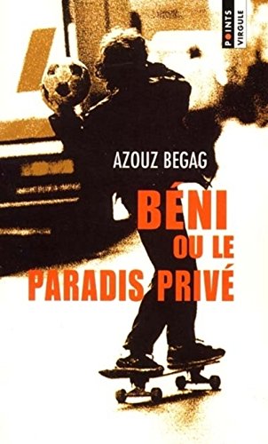 Imagen de archivo de Beni Ou Le Paradis Prive a la venta por WorldofBooks