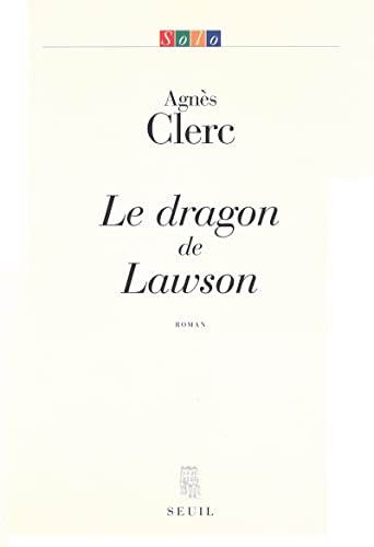 Beispielbild fr Le Dragon de Lawson (French Edition) zum Verkauf von Gallix