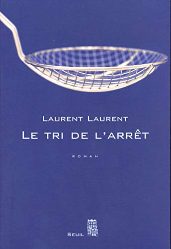 9782020512367: Le Tri de l'arrt