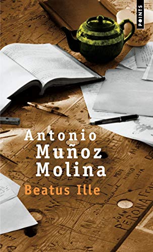 Beatus Ille (9782020512565) by MuÃ±oz Molina, Antonio