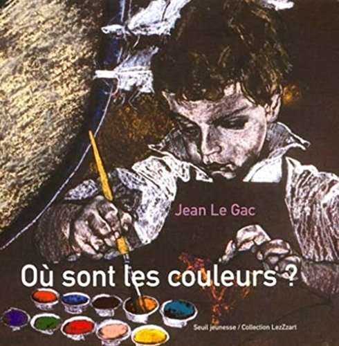 Stock image for O sont les couleurs ? for sale by medimops