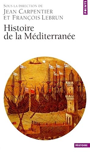 9782020519137: Histoire de la Mditerrane