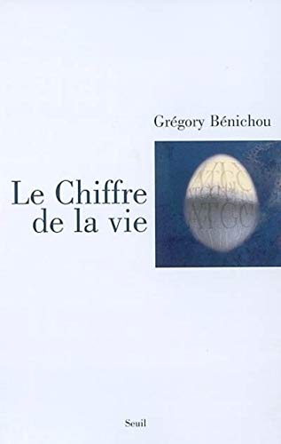 Beispielbild fr Le Chiffre de la vie [Paperback] B nichou, Gr gory zum Verkauf von LIVREAUTRESORSAS