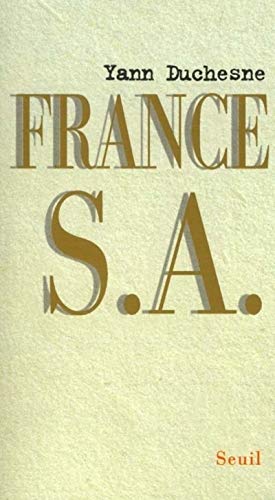 Beispielbild fr France S.A. zum Verkauf von Ammareal