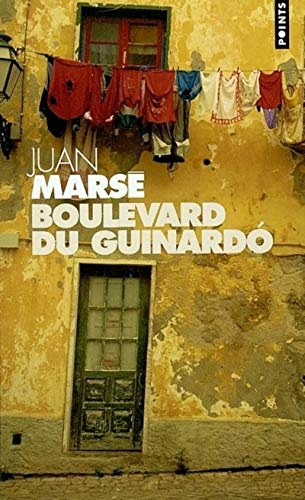 Imagen de archivo de Boulevard du Guinard [Pocket Book] Mars , Juan and Saint-Lu, Jean-Marie a la venta por LIVREAUTRESORSAS