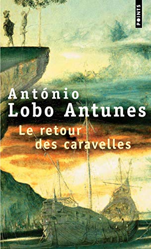 Retour Des Caravelles(le) (English and French Edition) (9782020526524) by Lobo, Antnio