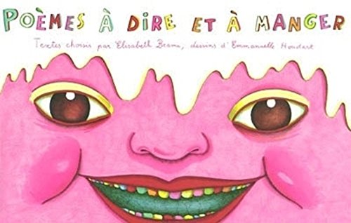 PoÃ¨mes Ã: dire et Ã  manger (9782020526753) by Brami, Elisabeth; Houdard, Emmanuelle
