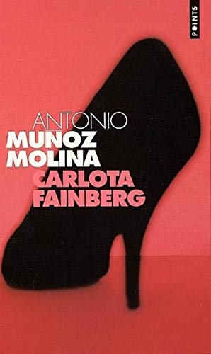 Carlota Fainberg (9782020530538) by MuÃ±oz Molina, Antonio