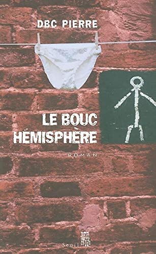 Le Bouc HÃ©misphÃ¨re (9782020540049) by Pierre, DBC