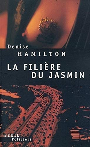 La FiliÃ¨re du jasmin (9782020540308) by Hamilton, Denise