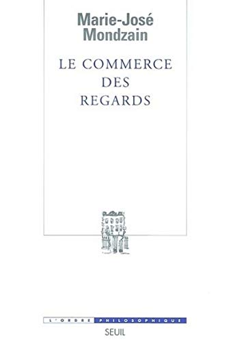 Stock image for Le Commerce des regards for sale by medimops