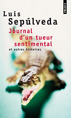Stock image for Journal D'Un Tueur Sentimental Et Autres Histoires (Points) for sale by WorldofBooks