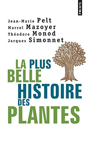 Stock image for La plus belle histoire des plantes for sale by LeLivreVert