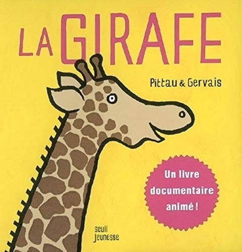 Stock image for La Girafe for sale by Ammareal