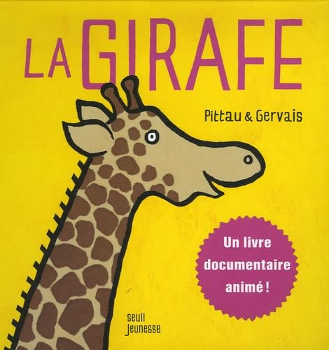 Stock image for La Girafe for sale by Ammareal