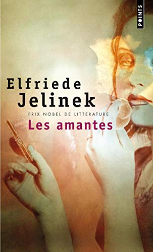 9782020555562: Les Amantes (Points)