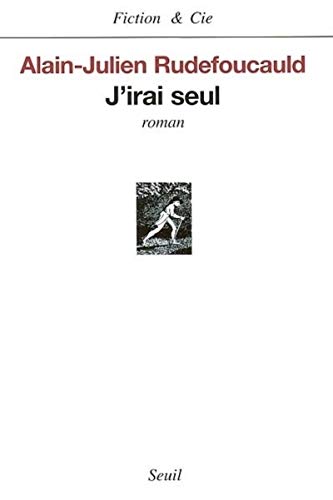 Beispielbild fr J'irai seul zum Verkauf von Ammareal