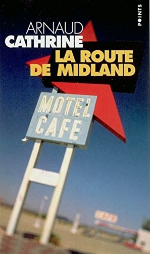 Beispielbild fr La route de Midland zum Verkauf von Reuseabook