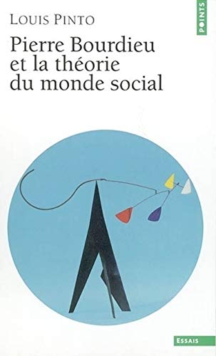 Beispielbild fr Pierre Bourdieu et la Thorie du monde social zum Verkauf von Books Unplugged