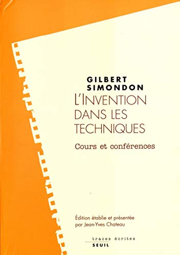 Stock image for L'invention Dans Les Techniques : Cours Et Confrences for sale by RECYCLIVRE
