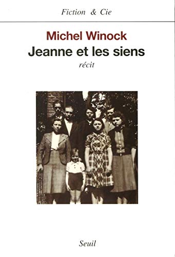 Beispielbild fr Jeanne et les Siens zum Verkauf von Ammareal