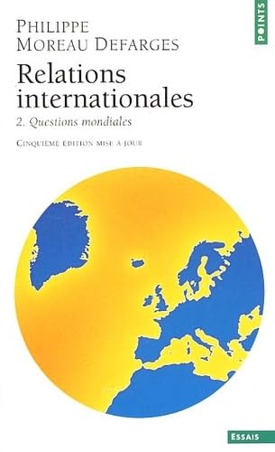 Stock image for Relations internationales, tome 2 : Questions mondiales for sale by Ammareal