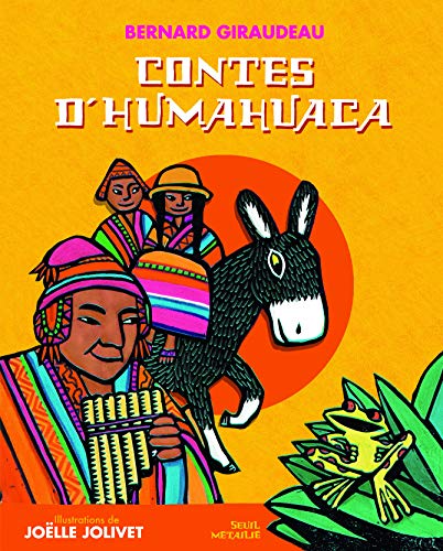 Stock image for Les Contes d'Humahuaca for sale by Ammareal