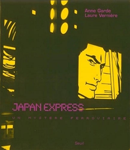 Beispielbild fr Japan Express : Un mystre ferroviaire zum Verkauf von Ammareal