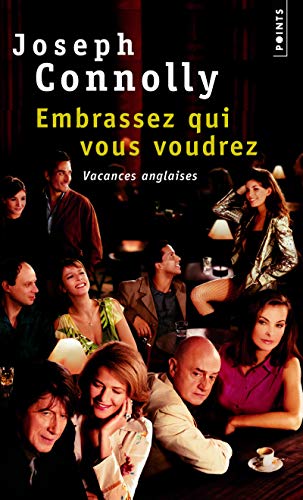 Imagen de archivo de "Embrassez qui vous voudrez" : Vacances anglaises a la venta por books-livres11.com