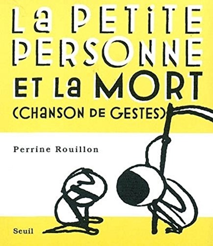 Stock image for La Petite Personne et la Mort (chanson de gestes) for sale by Ammareal