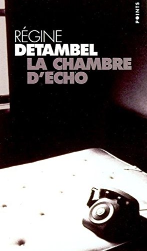 9782020574280: La Chambre d'cho